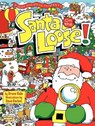 Santa on the Loose!: A Seek and Solve Mystery! a Christmas Holiday Book for Kids - Bruce Hale - 9780062022622