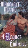A Rogue's Embrace - Margaret Moore - 9780062030726
