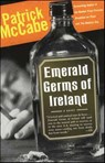 Emerald Germs of Ireland - Patrick McCabe - 9780062031549
