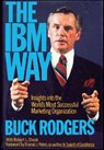The IBM Way - Buck Rodgers ; Robert L. Shook - 9780062032331