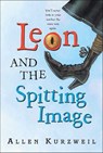 Leon and the Spitting Image - Allen Kurzweil - 9780062033970