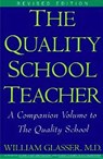 Quality School Teacher RI - William Glasser M.D. - 9780062035288