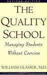 Quality School - William Glasser M.D. - 9780062035295