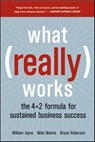 What Really Works - William Joyce ; Nitin Nohria ; Bruce Roberson - 9780062036742