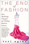The End of Fashion - Teri Agins - 9780062037503