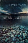 Caribou Island - David Vann - 9780062042330