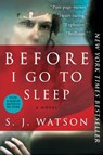 Before I Go To Sleep - S. J. Watson - 9780062060570