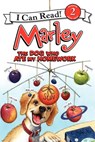 Marley: The Dog Who Ate My Homework - John Grogan - 9780062074829