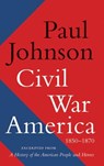 Civil War America - Paul Johnson - 9780062076250