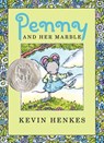 Penny and Her Marble - Kevin Henkes - 9780062082039