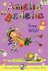 Amelia Bedelia Chapter Book #4: Amelia Bedelia Goes Wild! - Herman Parish - 9780062095060