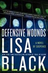Defensive Wounds - Lisa Black - 9780062099082
