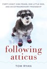 Following Atticus - Tom Ryan - 9780062101303