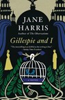 Gillespie and I - Jane Harris - 9780062103208