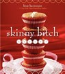 Skinny Bitch Bakery - Kim Barnouin - 9780062105134