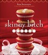 Skinny Bitch Bakery - Kim Barnouin - 9780062105165