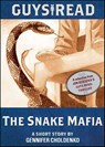Guys Read: The Snake Mafia - Gennifer Choldenko - 9780062112132
