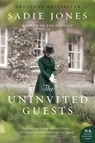 The Uninvited Guests - Sadie Jones - 9780062116512