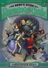 The Hero's Guide to Storming the Castle - Christopher Healy - 9780062118479