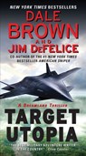 Target Utopia: A Dreamland Thriller - Dale Brown ; Jim DeFelice - 9780062122865
