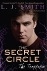 The Secret Circle: The Temptation - L. J. Smith - 9780062130457