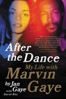 After the Dance - Jan Gaye ; David Ritz - 9780062135537