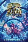 The Secret Zoo: Raids and Rescues - Bryan Chick - 9780062192295