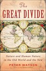 The Great Divide - Peter Watson - 9780062196675