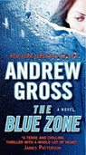 The Blue Zone - GROSS,  Andrew - 9780062199874