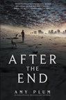 After the End - Amy Plum - 9780062225610