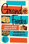 Grand Forks - Marilyn Hagerty - 9780062228901