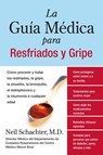 La Guia Medica para Resfriados y Gripe - Neil Schachter, M.D. - 9780062238108