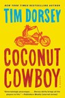Coconut Cowboy - Tim Dorsey - 9780062240057