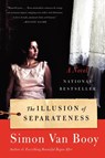 The Illusion of Separateness - Simon Van Booy - 9780062248459