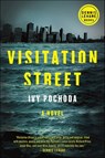 Visitation Street - Ivy Pochoda - 9780062249913
