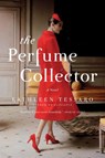The Perfume Collector - Kathleen Tessaro - 9780062257857