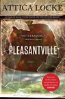 Pleasantville - Attica Locke - 9780062259356