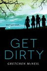Get Dirty - Gretchen McNeil - 9780062260888