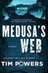 Medusa's Web - Tim Powers - 9780062262462