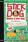 STICK DOG WANTS A HOT DOG - Tom Watson - 9780062264367