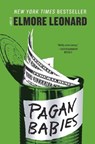 Pagan Babies - Elmore Leonard - 9780062266019
