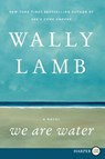 We Are Water - Wally Lamb - 9780062278562