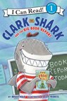Clark the Shark and the Big Book Report - Bruce Hale - 9780062279132