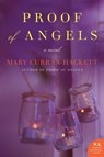 Proof of Angels - Mary Curran Hackett - 9780062279965