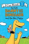 Danny and the Dinosaur and the New Puppy - Syd Hoff - 9780062281524
