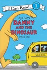 Danny and the Dinosaur: School Days - Syd Hoff - 9780062281630