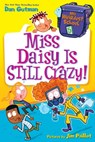 My Weirdest School #5: Miss Daisy Is Still Crazy! - Dan Gutman - 9780062284358