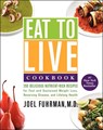 Eat to Live Cookbook - M.D. Joel Fuhrman - 9780062286703