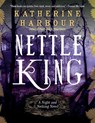 Nettle King - Katherine Harbour - 9780062286789
