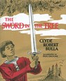 The Sword in the Tree - Clyde Robert Bulla - 9780062290656